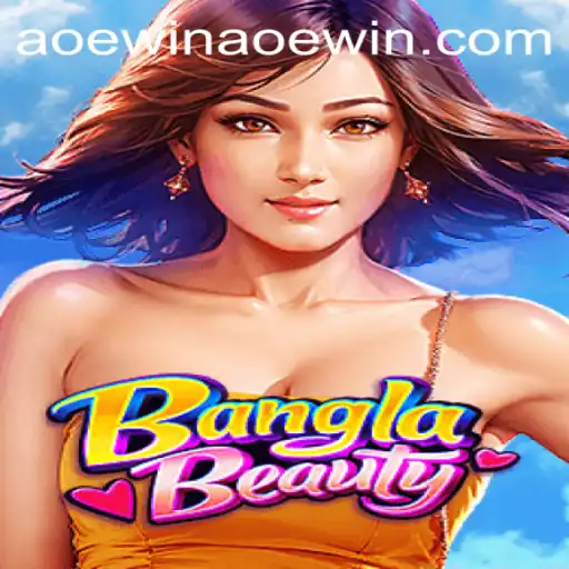 Discovering BanglaBeauty: A Unique Gaming Adventure