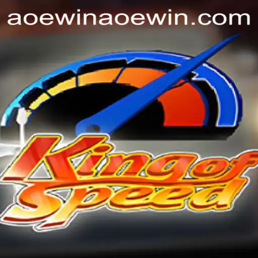 Experience the Thrill with KingofSpeed and Aoewin: A Comprehensive Guide