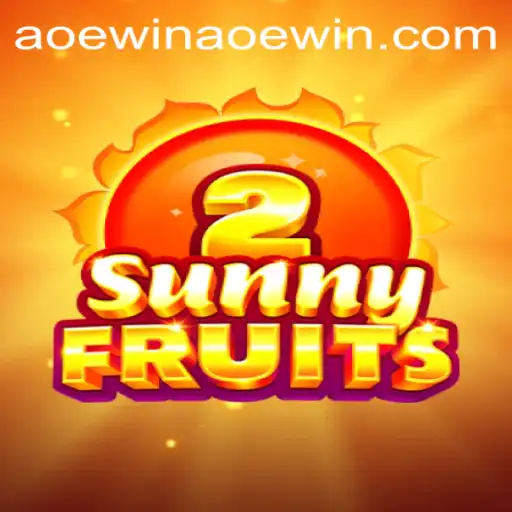 SunnyFruits2: Experience a Burst of Fun and Fortune with AOEWin